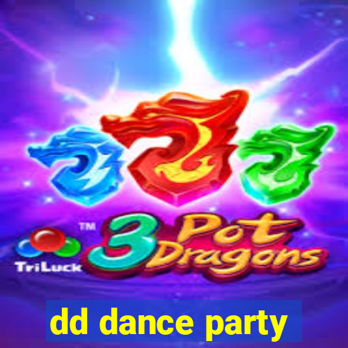 dd dance party